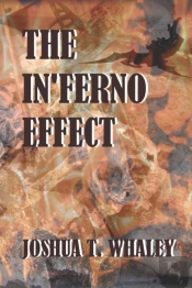 The In'Ferno Effect