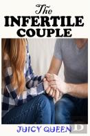 The Infertile Couple