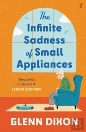 The Infinite Sadness Of Small Appliances