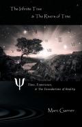 The Infinite Tree & The Rivers Of Time