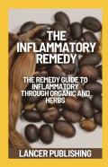 The Inflammatory Remedy