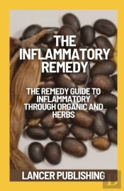 The Inflammatory Remedy