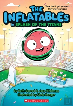 Bertrand.pt - The Inflatables In Splash Of The Titans (The Inflatables #4)