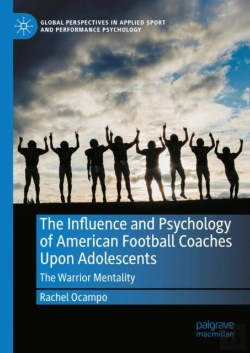 Bertrand.pt - The Influence And Psychology Of American Football Coaches Upon Adolescents