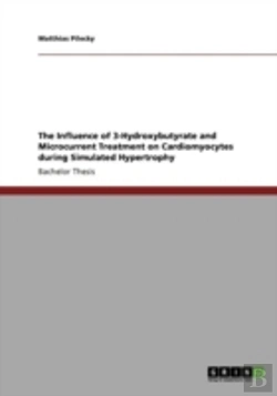 Bertrand.pt - The Influence Of 3-Hydroxybutyrate And Microcurrent Treatment On Cardiomyocytes During Simulated Hypertrophy