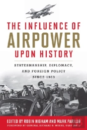 The Influence Of Air Power Upon History