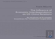 The Influence Of Economic Interdependence On Us-China Relations