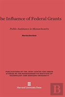 The Influence Of Federal Grants