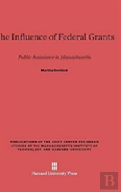 The Influence Of Federal Grants