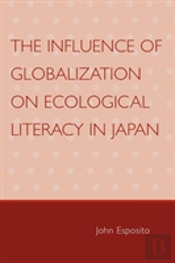 The Influence Of Globalization On Ecological Literacy In Japan