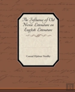 Bertrand.pt - The Influence Of Old Norse Literature On