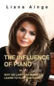 The Influence Of Piano