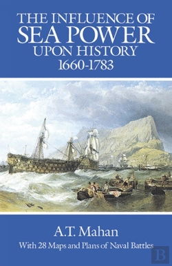 Bertrand.pt - The Influence Of Sea Power Upon History, 1660-1783