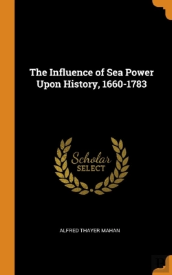Bertrand.pt - The Influence Of Sea Power Upon History,