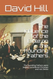 The Influence Of The Bible On The Foundi