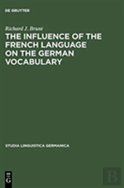 The Influence Of The French Language On The German Vocabulary