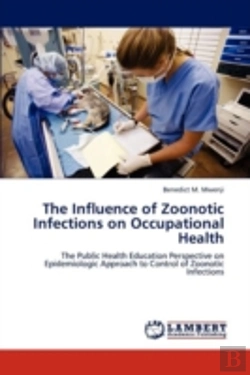 Bertrand.pt - The Influence Of Zoonotic Infections On Occupational Health