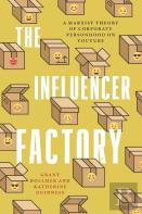 The Influencer Factory