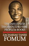 The Influences That Moulded Him