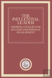The Influential Leader