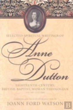 Bertrand.pt - The Influential Spiritual Writings Of Anne Dutton