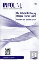 The Infoline Dictionary Of Basic Trainer Terms
