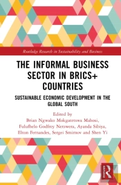 The Informal Business Sector In Brics+ Countries