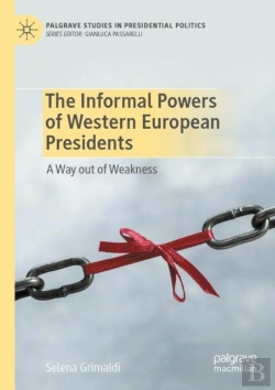 Bertrand.pt - The Informal Powers Of Western European Presidents