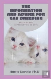 The Information And Advice For Cat Breeding