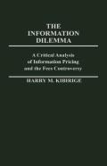 The Information Dilemma