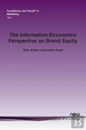 The Information-Economics Perspective On Brand Equity