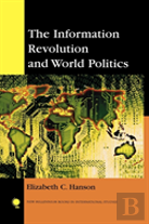The Information Revolution And World Politics