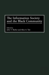 The Information Society And The Black Community