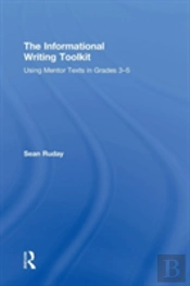 The Informational Writing Toolkit