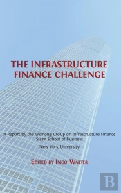 The Infrastructure Finance Challenge
