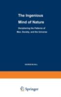 The Ingenious Mind Of Nature
