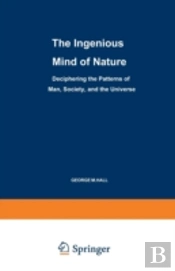 The Ingenious Mind Of Nature