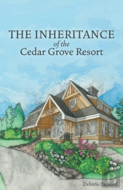The Inheritance Of The Cedar Grove Resort