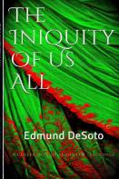 The Iniquity Of Us All!