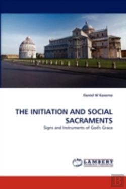 Bertrand.pt - The Initiation And Social Sacraments