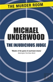 The Injudicious Judge