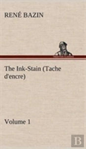 The Ink-Stain (Tache D'Encre) - Volume 1