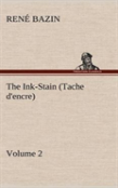 The Ink-Stain (Tache D'Encre) - Volume 2