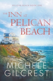 The Inn At Pelican Beach (Pelican Beach Book 1)