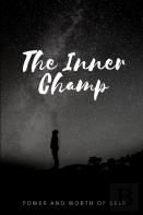 The Inner Champ