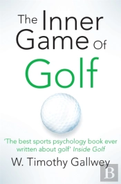 The Inner Game Of Golf