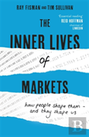 The Inner Lives Of Markets