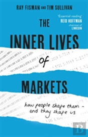 The Inner Lives Of Markets