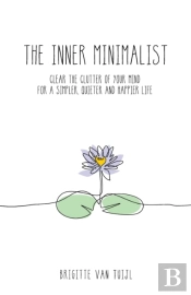 The Inner Minimalist: Clear The Clutter