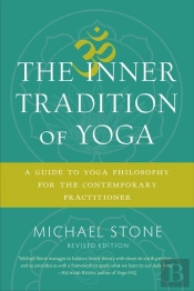 The Inner Tradition Of Yoga